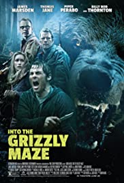 ดูหนังออนไลน์ฟรี Into the Grizzly Maze (2015) กริซลี่ หมีโหด! เหี้ยมมรณะ!   [Sub Thai]