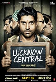 ดูหนังออนไลน์ฟรี Lucknow Central (2017) (Eng Sub)
