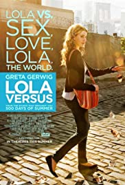 ดูหนังออนไลน์ฟรี Lola Versus (2012) คว้ารักให้ได้ สู้ตายค่ะ
