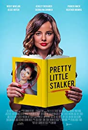 ดูหนังออนไลน์ฟรี Pretty Little Stalker (2018) พริตตี้ ลิตเติ้ล สโตลเกอร์