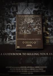 ดูหนังออนไลน์ฟรี A Guidebook to Killing Your Ex (2016)