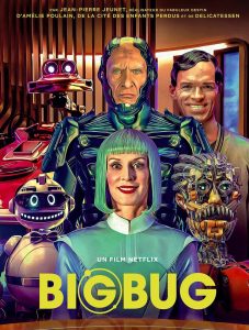 ดูหนังออนไลน์ฟรี Bigbug (2022) บิ๊กบั๊ก (พากย์ไทย)