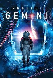 ดูหนังออนไลน์ฟรี Project Gemini (2022) โปรเจกต์ เจมิไน (ซับไทย)
