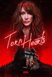 ดูหนังออนไลน์ฟรี Torn Hearts (2022) ทอร์น ฮาร์ทซฺ